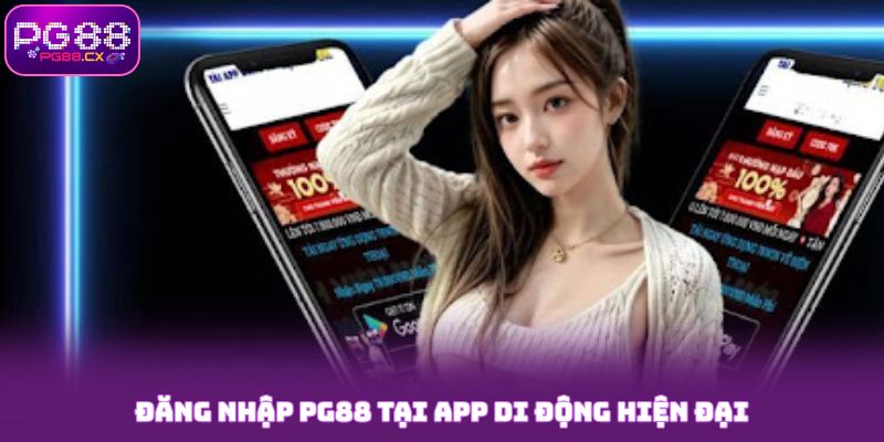 Đăng nhập PG88 tại app di động hiện đại