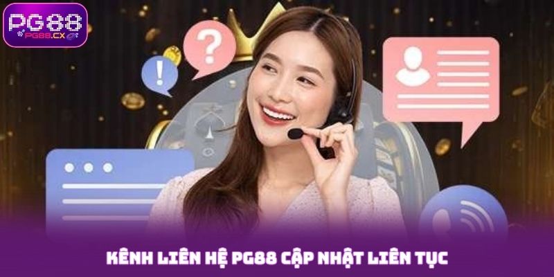 Kênh liên hệ PG88 cập nhật liên tục