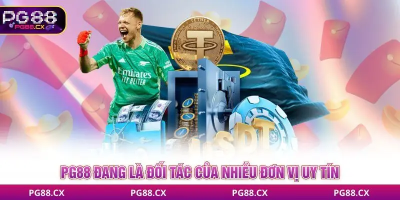 PG88 đang là đối tác của nhiều đơn vị uy tín, nổi tiếng